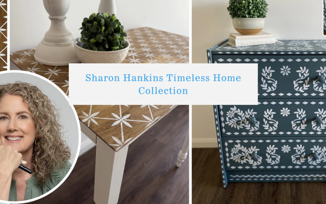 Timeless Home Collection – Sharon’s Design Collab with Essential Stencil